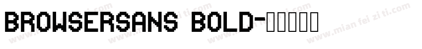 BrowserSans Bold字体转换